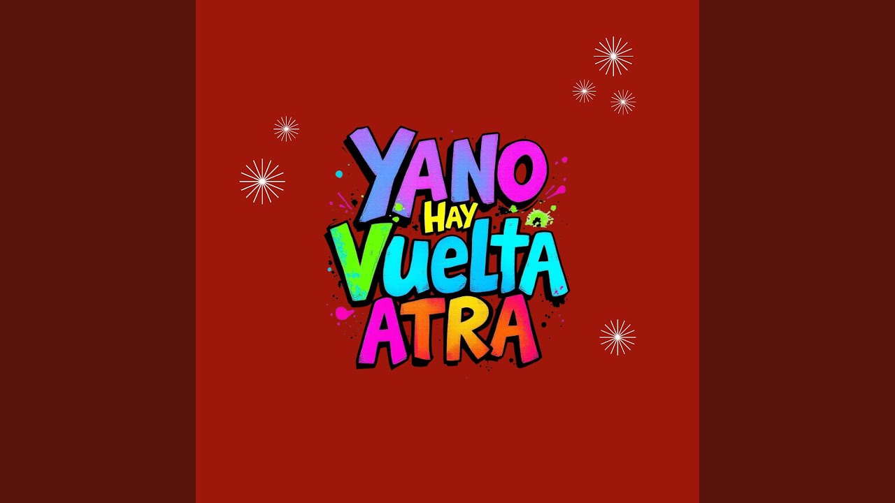No hay vuelta atra