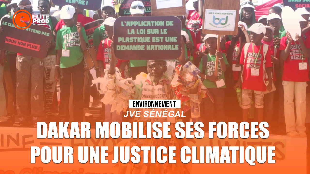 🛑 ENVIRONNEMENT |JVE Sénégal : Une Grande Manifestation à Dakar pour Réclamer la Justice Climatique