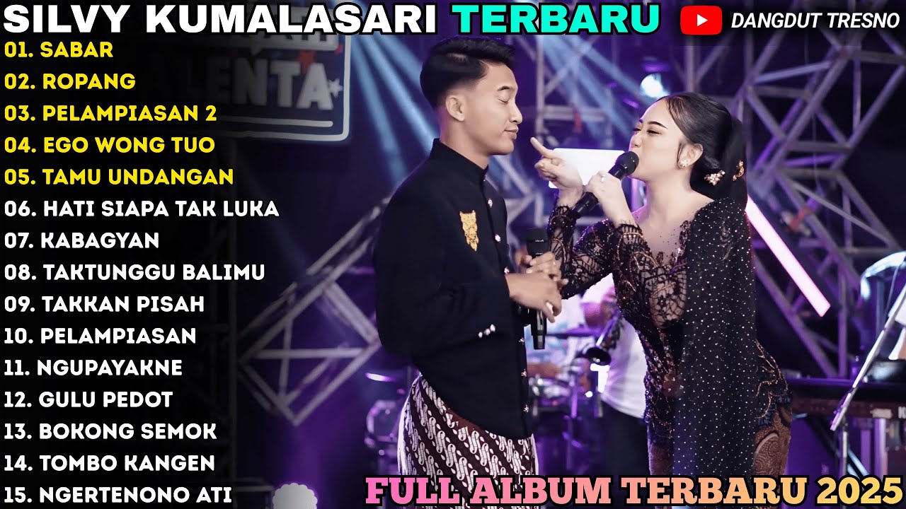 SABAR - ROPANG - PELAMPIASAN 2 - SILVY KUMALASARI FULL ALBUM - BERKAH TALENTA TERBARU 2025