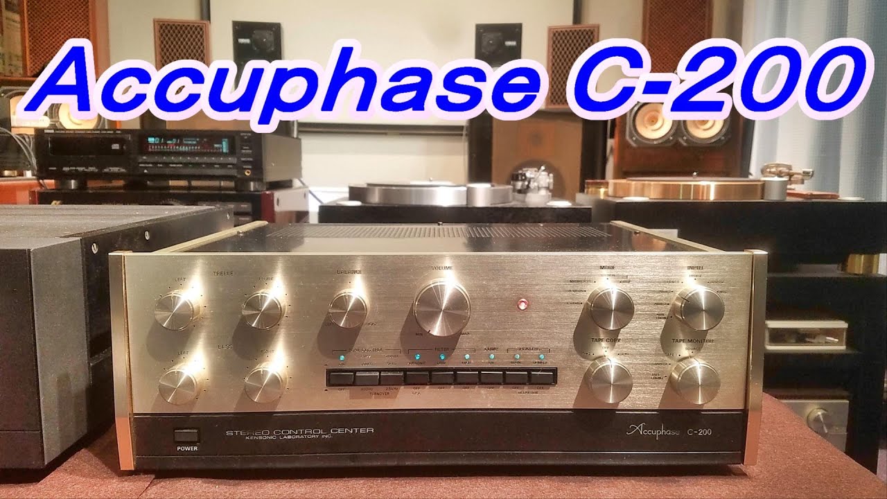 Accuphase Laboratory Inc Ｃ-200 プリアンプ 内部の紹介と試聴　アキュフェーズ　Kensonic Laboratory Inc