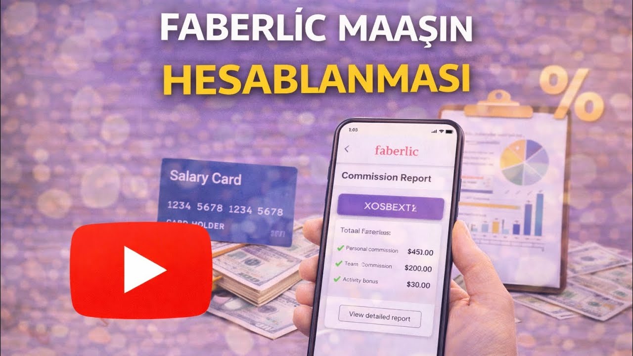 FABERLIC MAASHIN HESABLANMASI YENİ MESLEHETCILERE ƏTRAFLI  IZAHI  