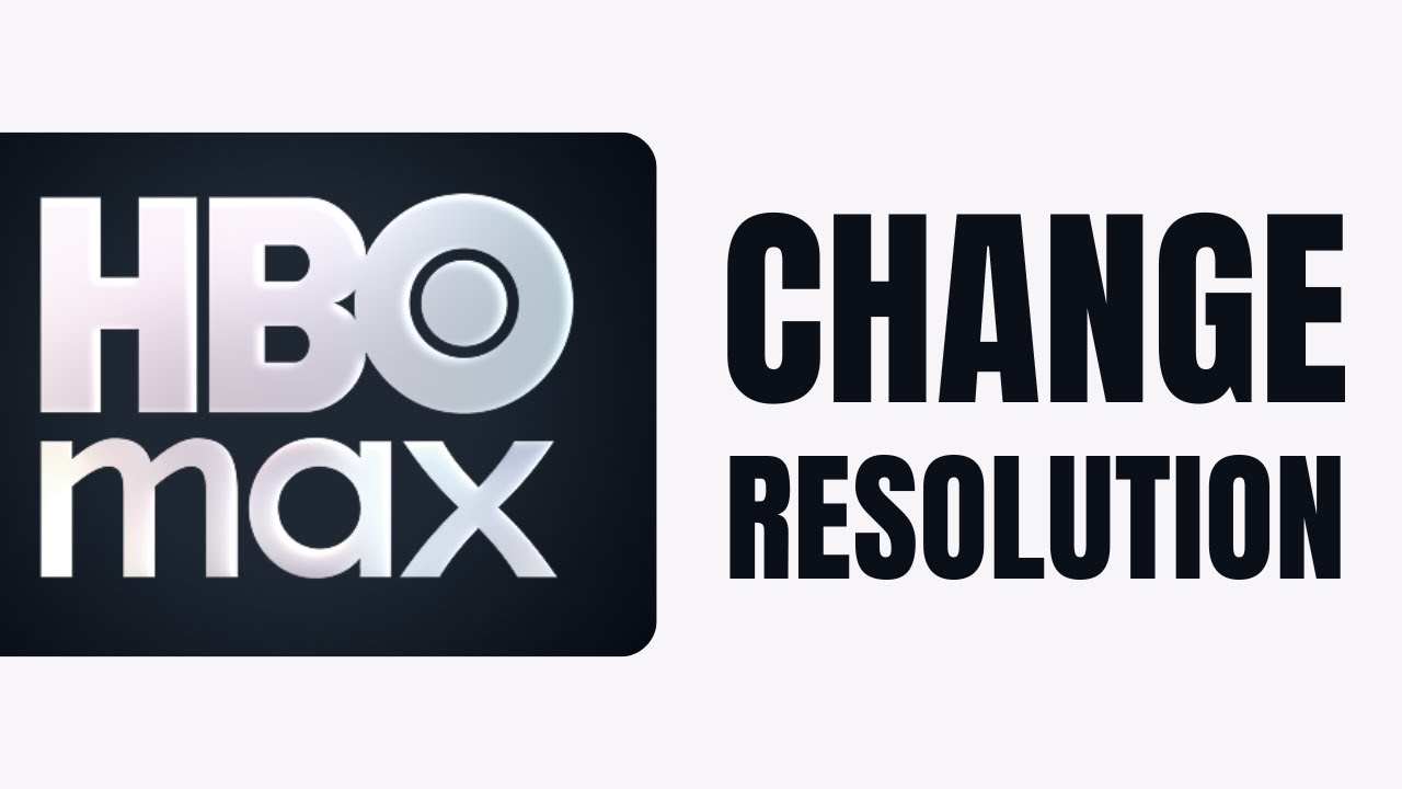 Как изменить разрешение на HBO Max