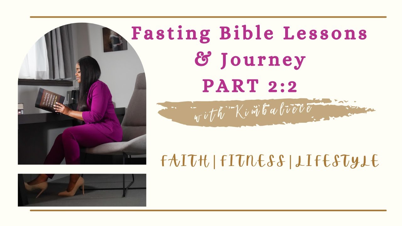 WHAT DOES THE BIBLE SAY ABOUT FASTING Part 2 of 2