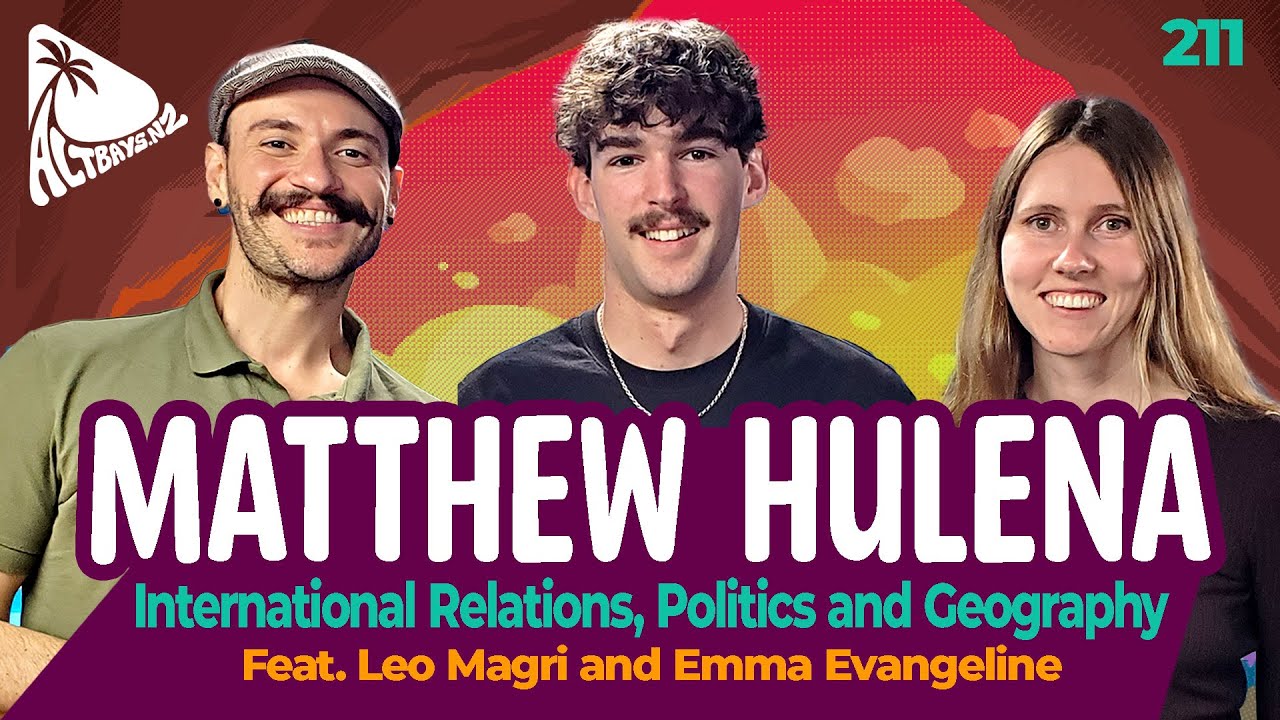 MATTHEW HULENA - [International Relations, Politics and Geography] - Altbays Table Talk - #211