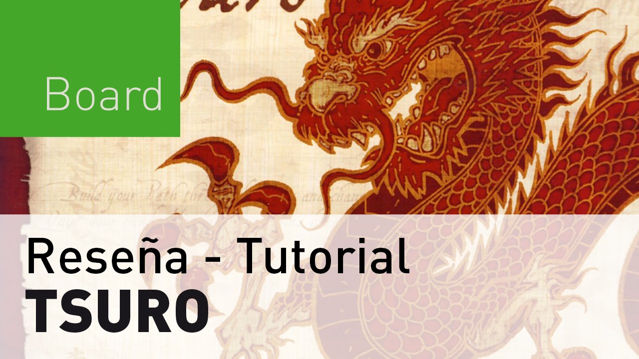 Tsuro - Juego de mesa