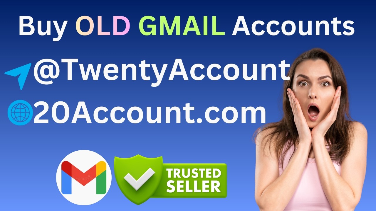Looking to Buy Old Gmail Accounts? Here Are 5 Fast Sites