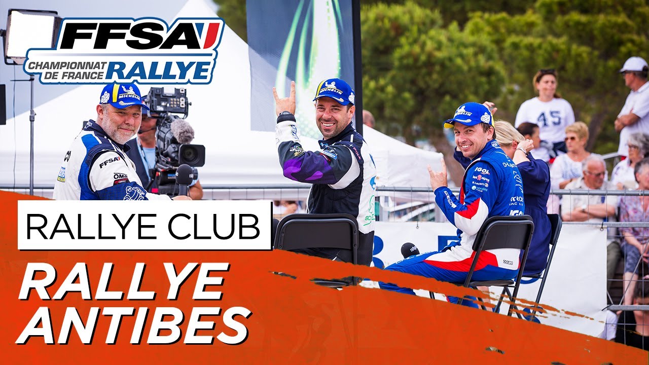 📺 Rallye Club (Canal+) - Antibes 2022