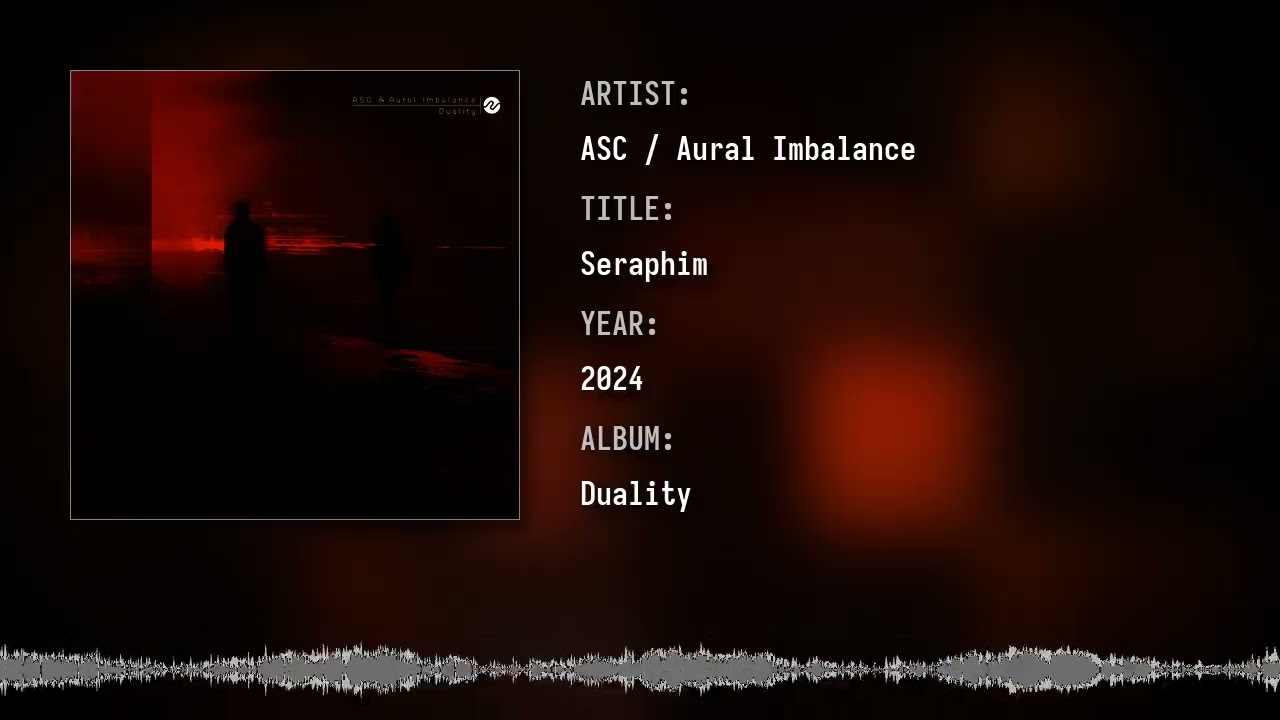 ASC & Aural Imbalance - Seraphim