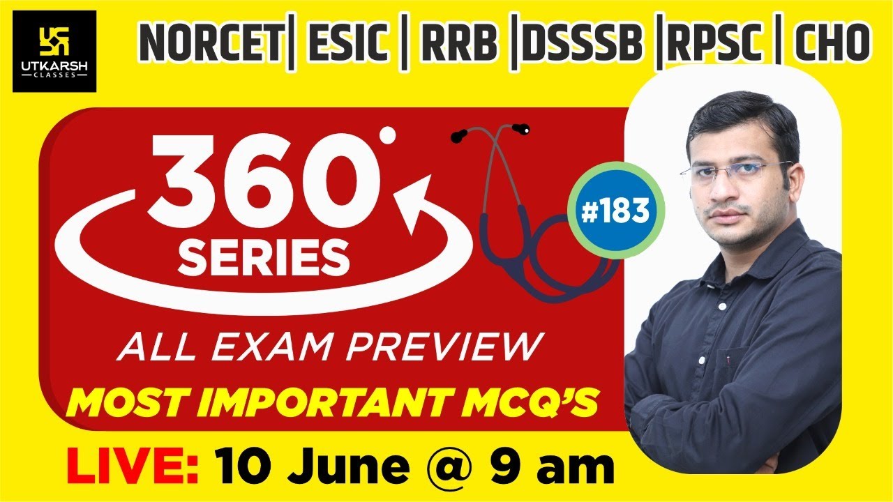 360 Degree Series | Most Imp. MCQ’s #183 | Staff Nurse | AIIMS | GMCH | DMER | Siddharth Sir