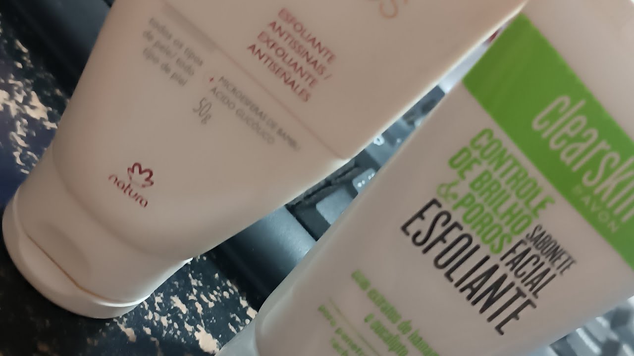 SKINCARE com esfoliantes faciais Natura e Avon