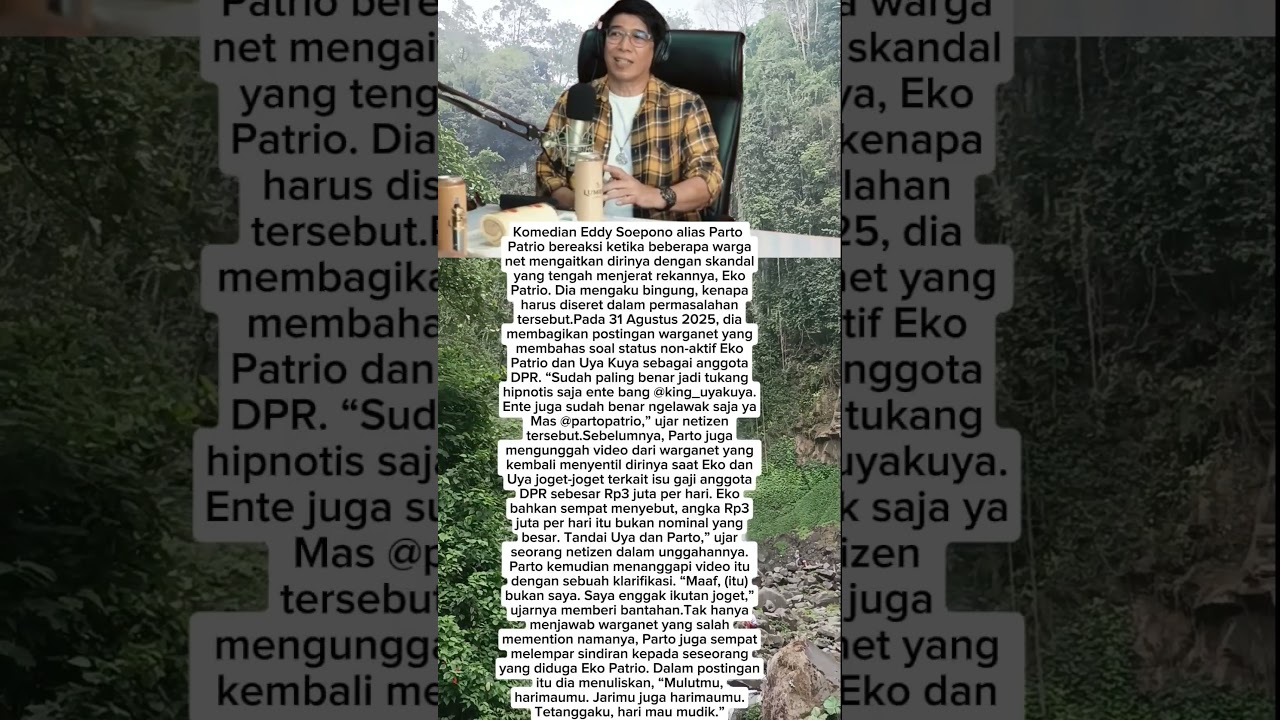 Reaksi Parto Patrio saat Dikaitkan dengan Skandal Eko Patrio: Mulutmu Harimaumu