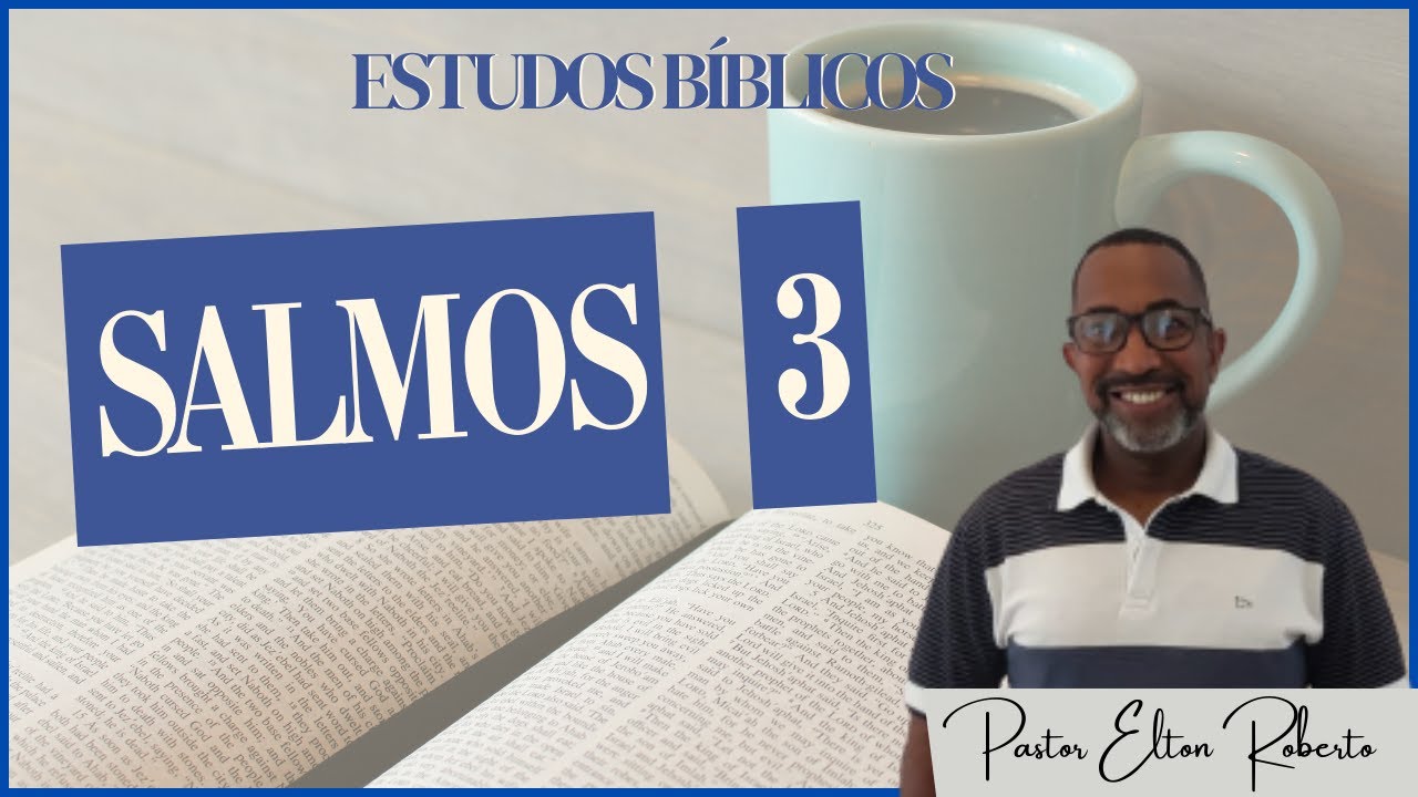 Estudo Bíblico do Salmo 3: Encontrando Paz nas Adversidades