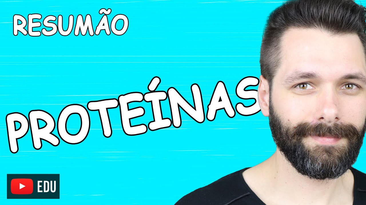RESUMO sobre PROTEÍNAS - Bioquímica | Biologia com Samuel Cunha
