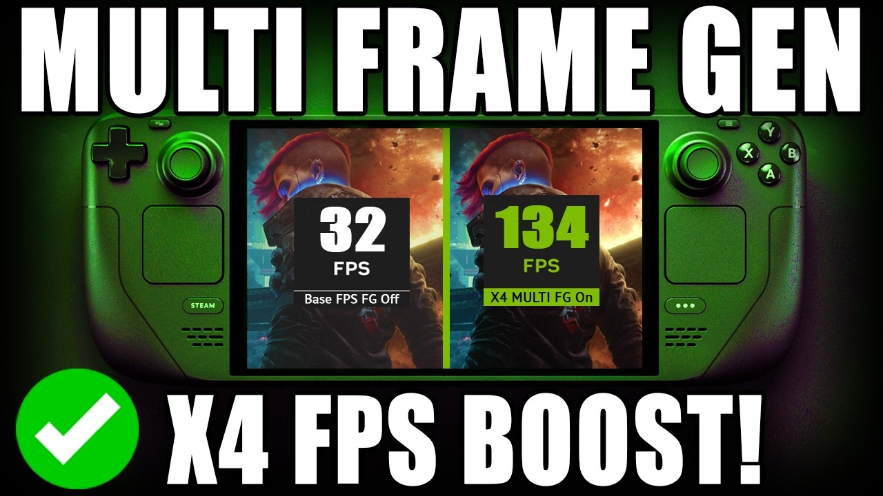 Steam Deck Multi Frame Generation PLUGIN Is HERE! Up To 4X FPS With DLSS &rarr; FSR4!