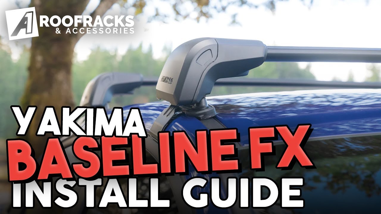 Yakima StreamLine BaseLine FX Installation Guide & Tutorial | A1 Roof Racks