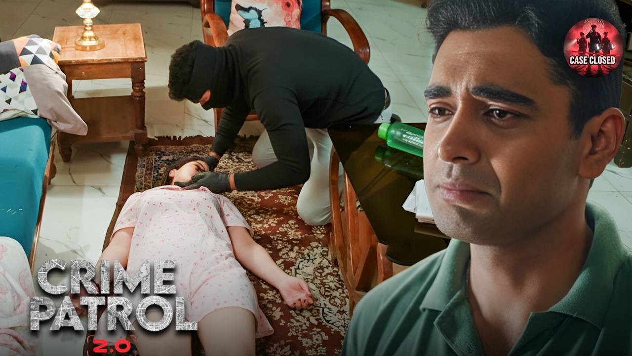 चोरी का बहाना, पर असल में रची जा रही थी मौत की साजिश | Best Of Crime Patrol | New Episode 2026