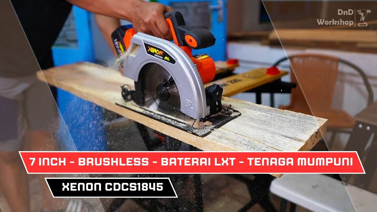 Cordless Circular Saw 7 Inch ini Tenaganya Gokil dan Pakai Baterai LXT - Xenon Brushless CDCS1845
