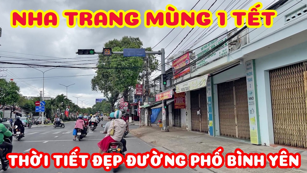 NHA TRANG HÔM NAY MÙNG 1 TẾT TRỜI MÁT MẺ BÌNH YÊN ĐI CHÙA ĐẦU NĂM