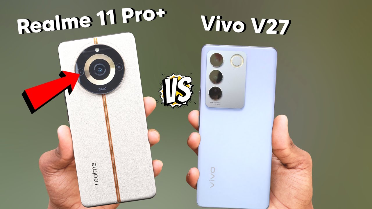 Realme 11 Pro Plus vs Vivo V27 Camera Comparison | Realme 11 Pro Plus Camera Test