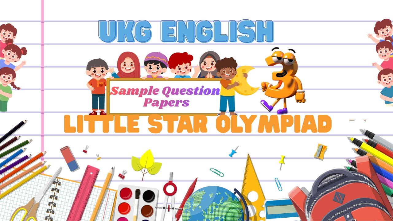 Little Star Olympiad UKG English Practice Papers - 3 | Easy Learning for Kids
