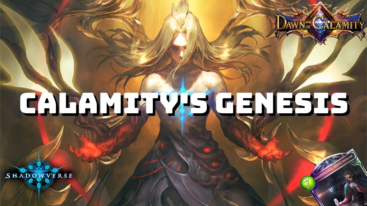 【Shadowverse】 Calamity's Genesis Portalcraft - Grand Master Rank | Dawn Of Calamity (Rotation)
