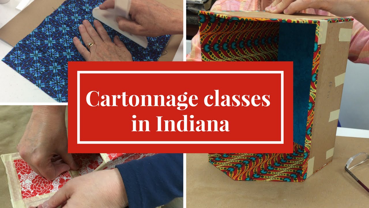 Cartonnage classes in Indiana