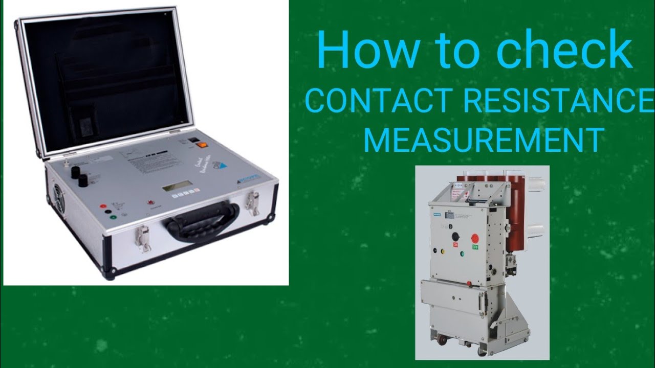 How to check Contact resistance measurement of a BREAKER 
