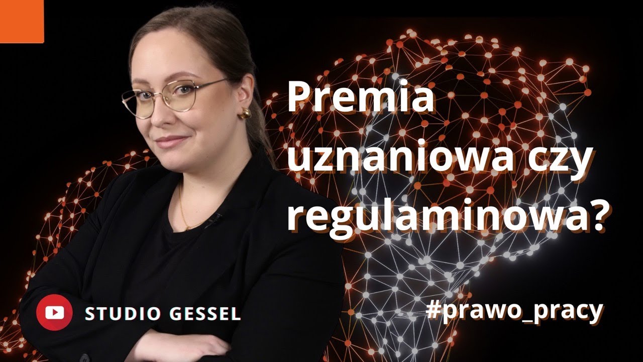 Czym różni się premia uznaniowa od premii regulaminowej? #prawopracy | Studio GESSEL