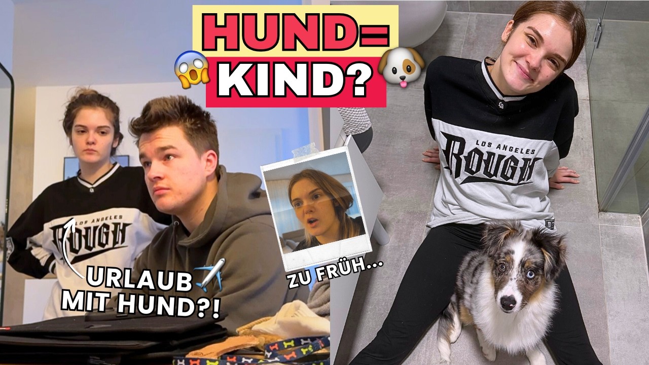 Sind HUNDE wie KINDER? 😅🐶 URLAUB mit HUND? ✈️| Hans&Wika