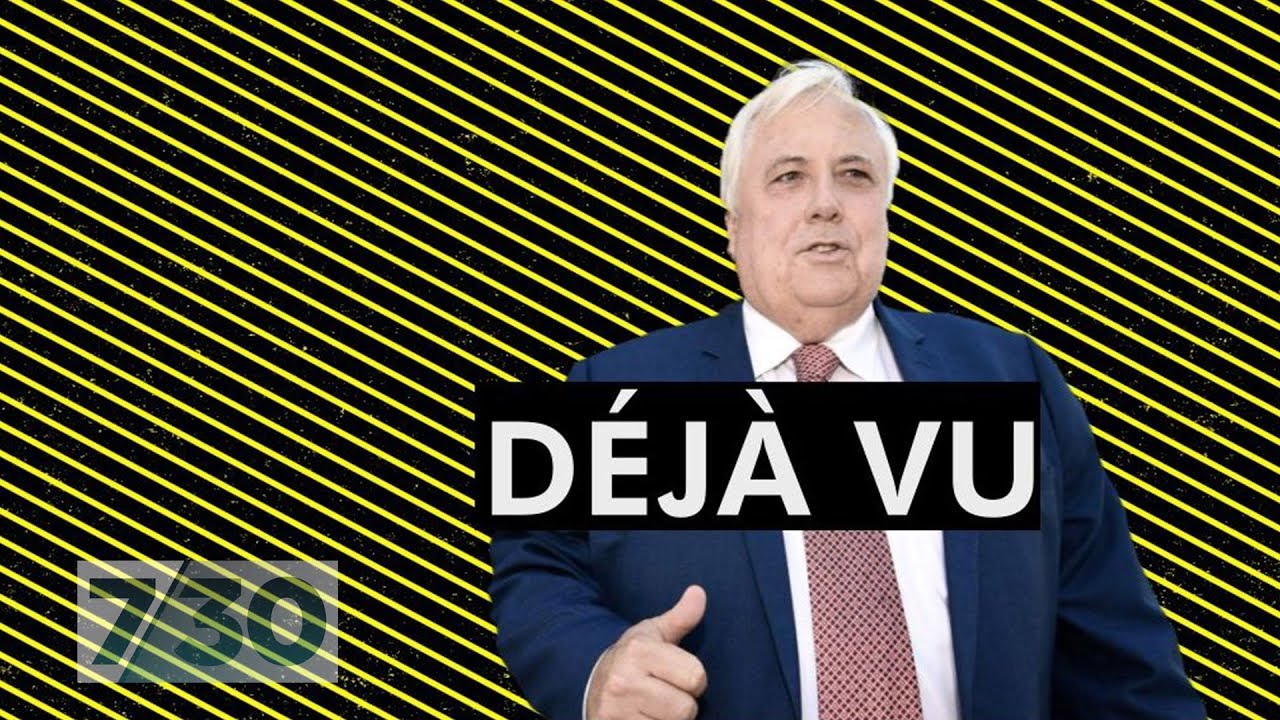 Clive Palmer's $60 million election advertising blitz | 7.30