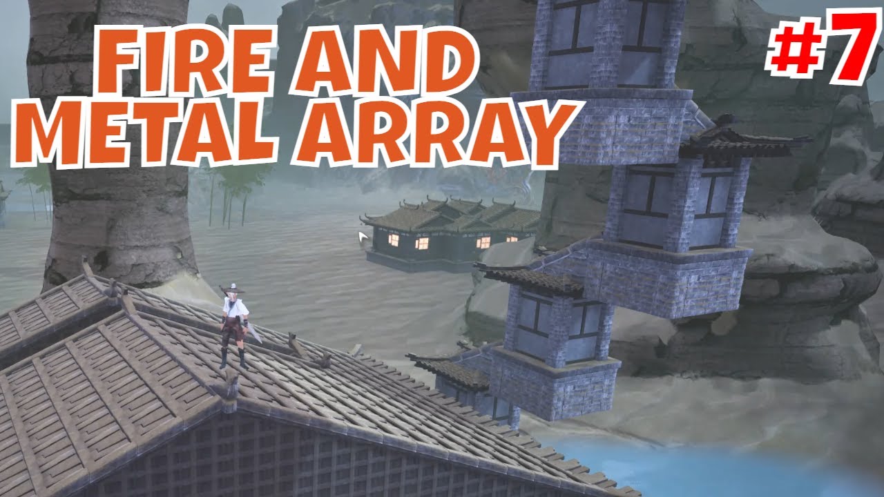 FIRE AND METAL TRAP ARRAY - The Matchless Kungfu - #7