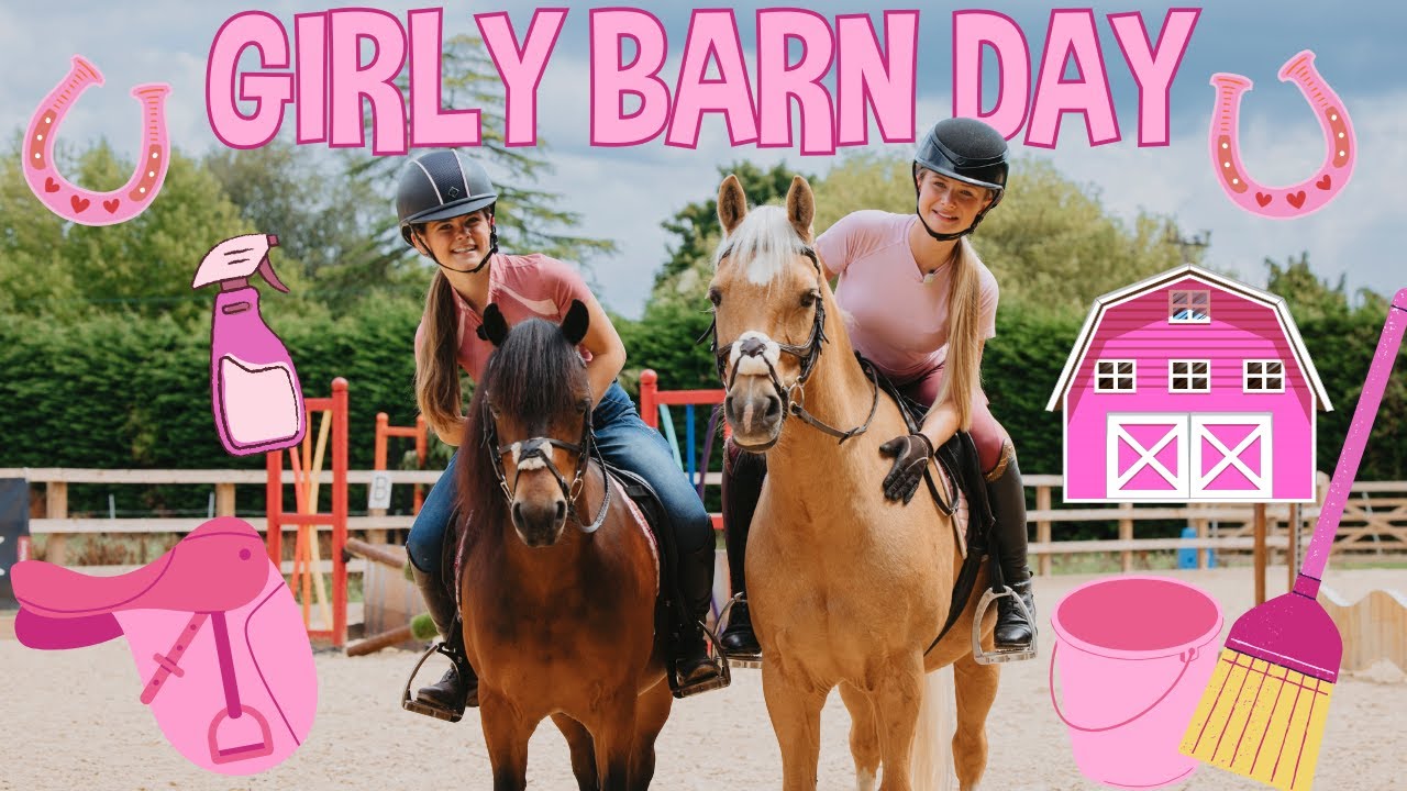 GIRLY BARN DAY AT HOME WITH THE PONIES!