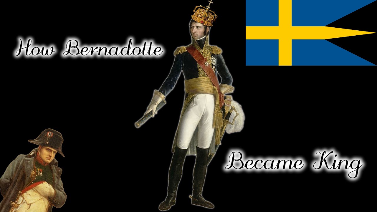How Bernadotte Became King
