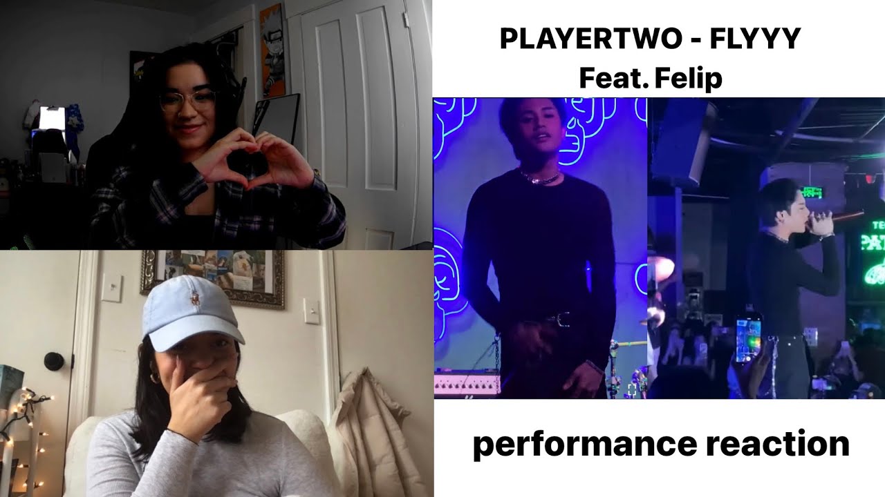 PLAYERTWO - FLYYY Feat. Felip live performance (Reaction)