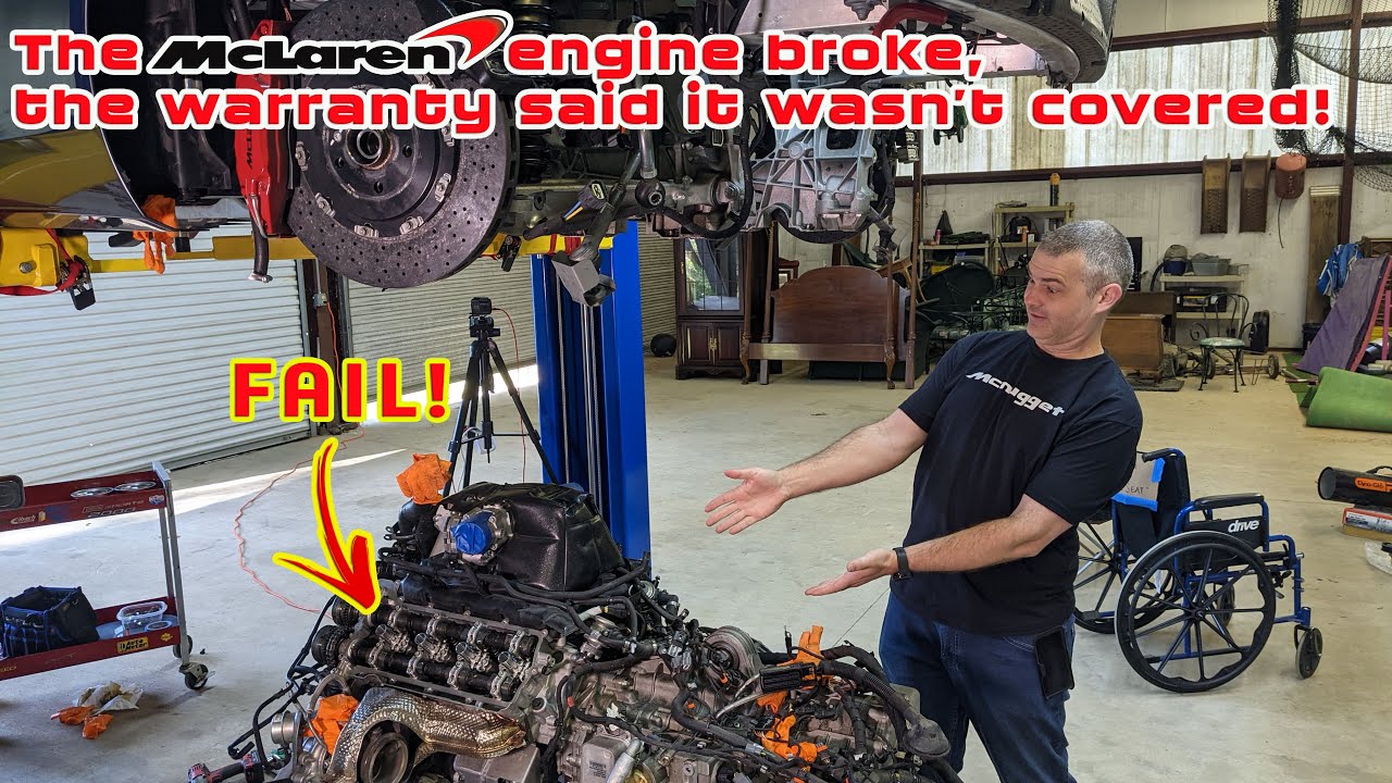 We fixed a broken McLaren engine, the warranty said not covered, and it took over 40 hours to fix!