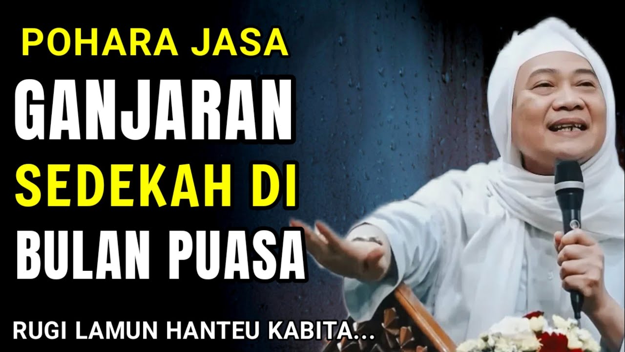 POHARA JASA‼️GANJARAN SEDEKAH DI BULAN PUASA || ABUYA UCI TURTUSI