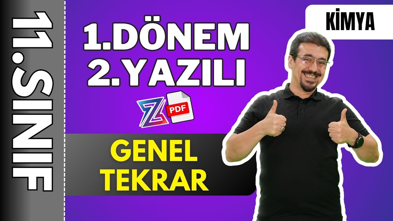 11.sınıf Kimya 1.Dönem 2.Yazılıya Hazırlık | GENEL TEKRAR  | 2024 - 2025 + 📂Ücretsiz PDF