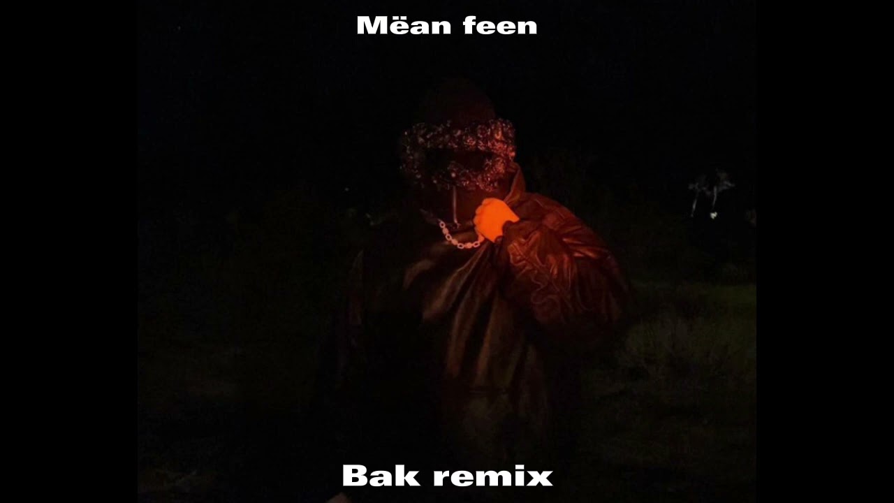 Yeat - M&euml;an feen (luh remix)