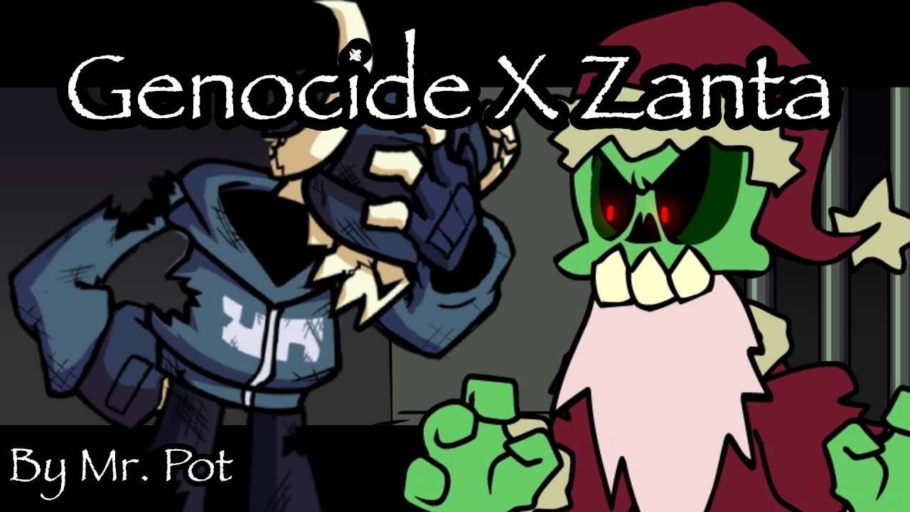 Genocide X Zanta [FNF Mashup]