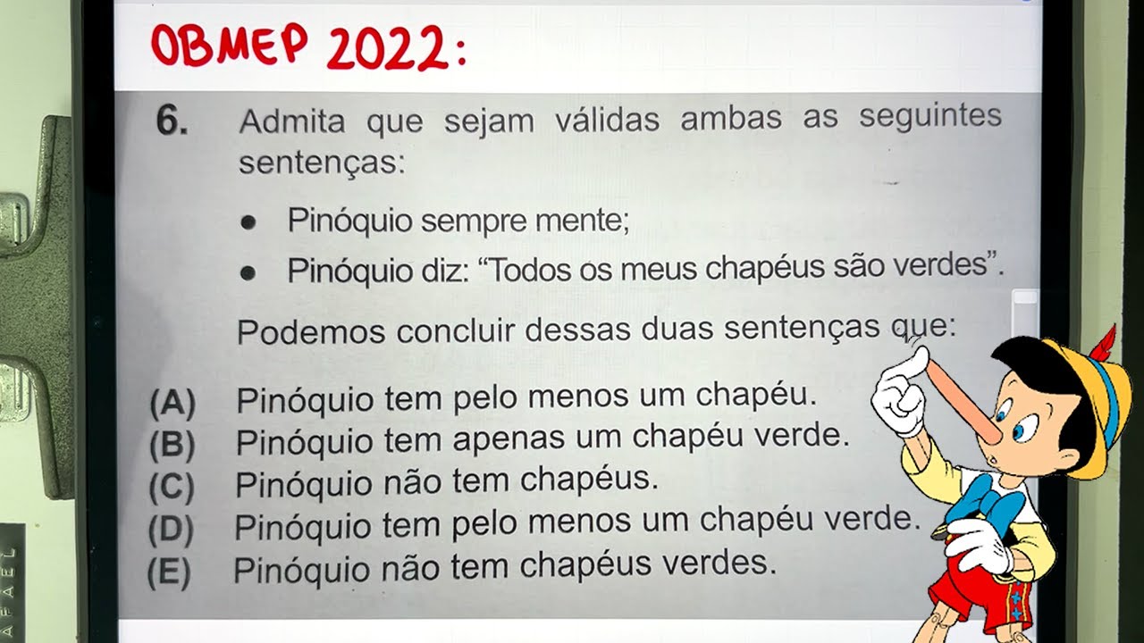🤥 OBMEP 2022: Questão do Chapéu do Pinóquio de Raciocínio Lógico Bugante! 🎩
