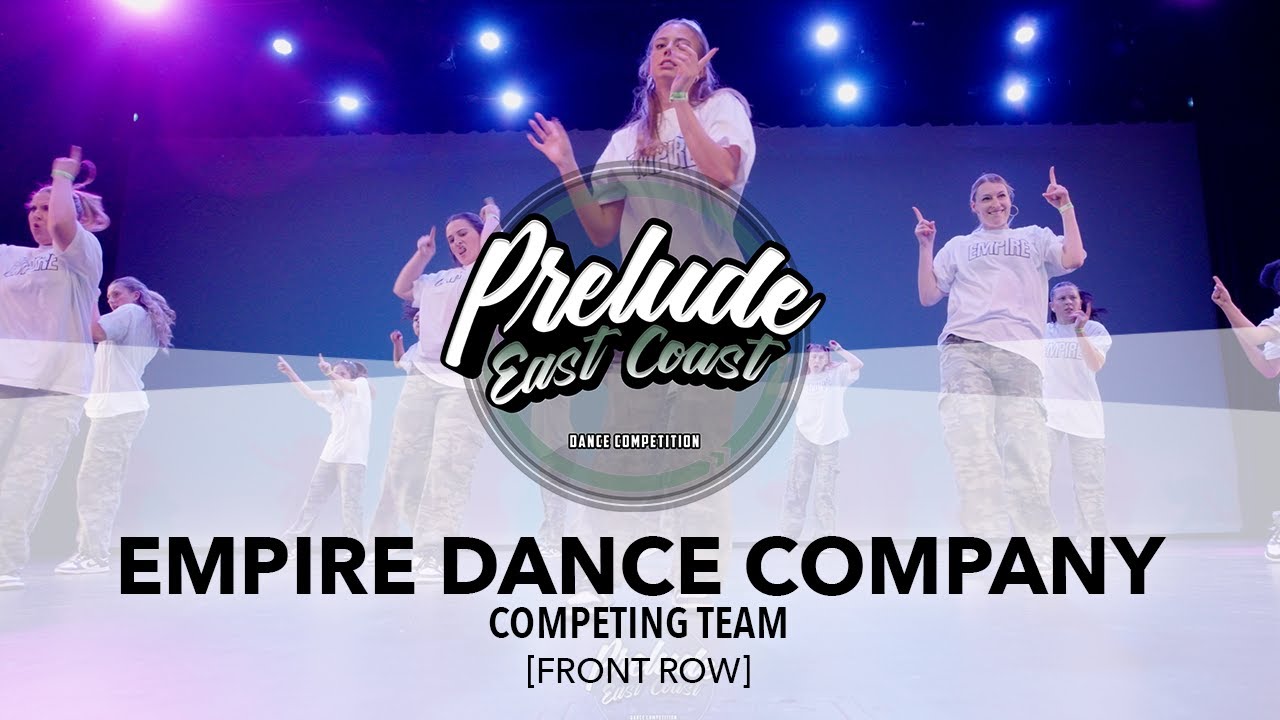Empire Dance Company [FRONT ROW] | Prelude EC 2024 | 
