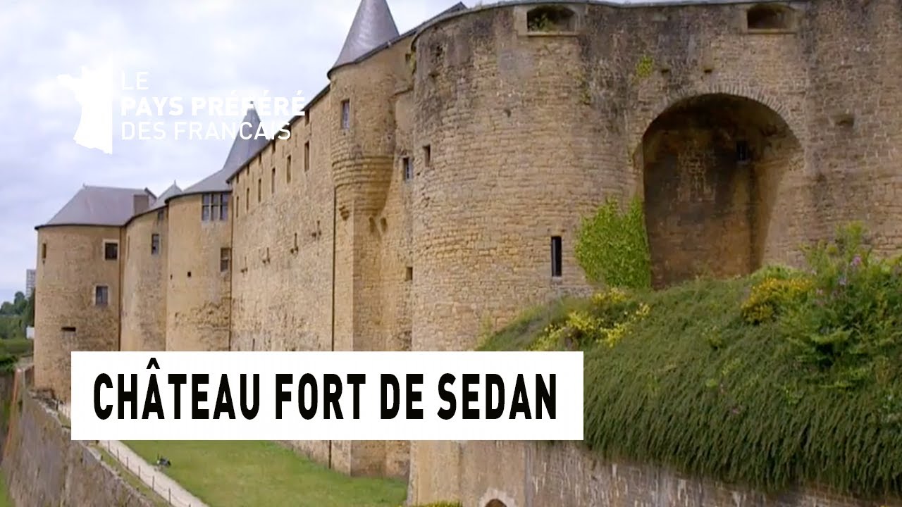 Le château fort de Sedan - Région Champagne-Ardenne - Le Monument Préféré des Français