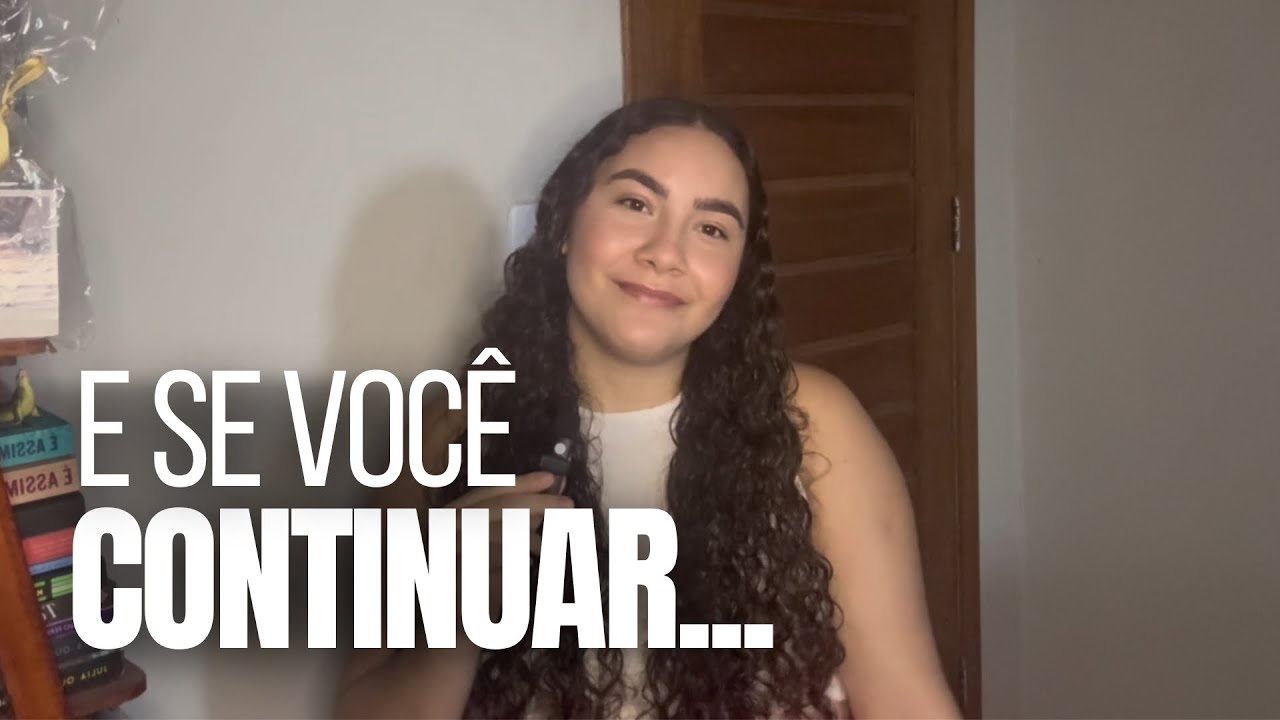 Fique ocupada descobrindo o que acontece quando você não desiste