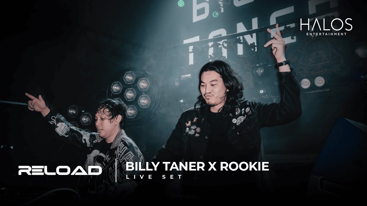 BILLY TANER X ROOKIE LIVE SET RELOAD AT ATLAS SUPERCLUB