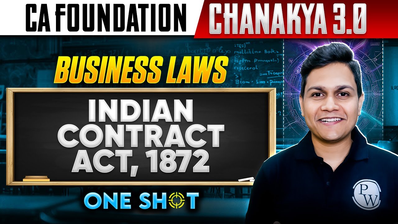 CA Foundation Business Laws: Indian Contract Act, 1872 | Chanakya 3.0 | One Shot | CA Nikesh Agrawal