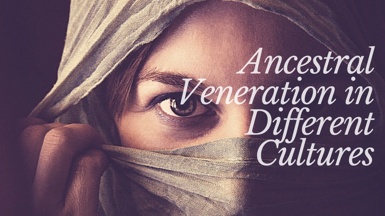 Ancestral Worship | Veneration of Ancestors | Ancestral Offerings | Stories from Different Cultures