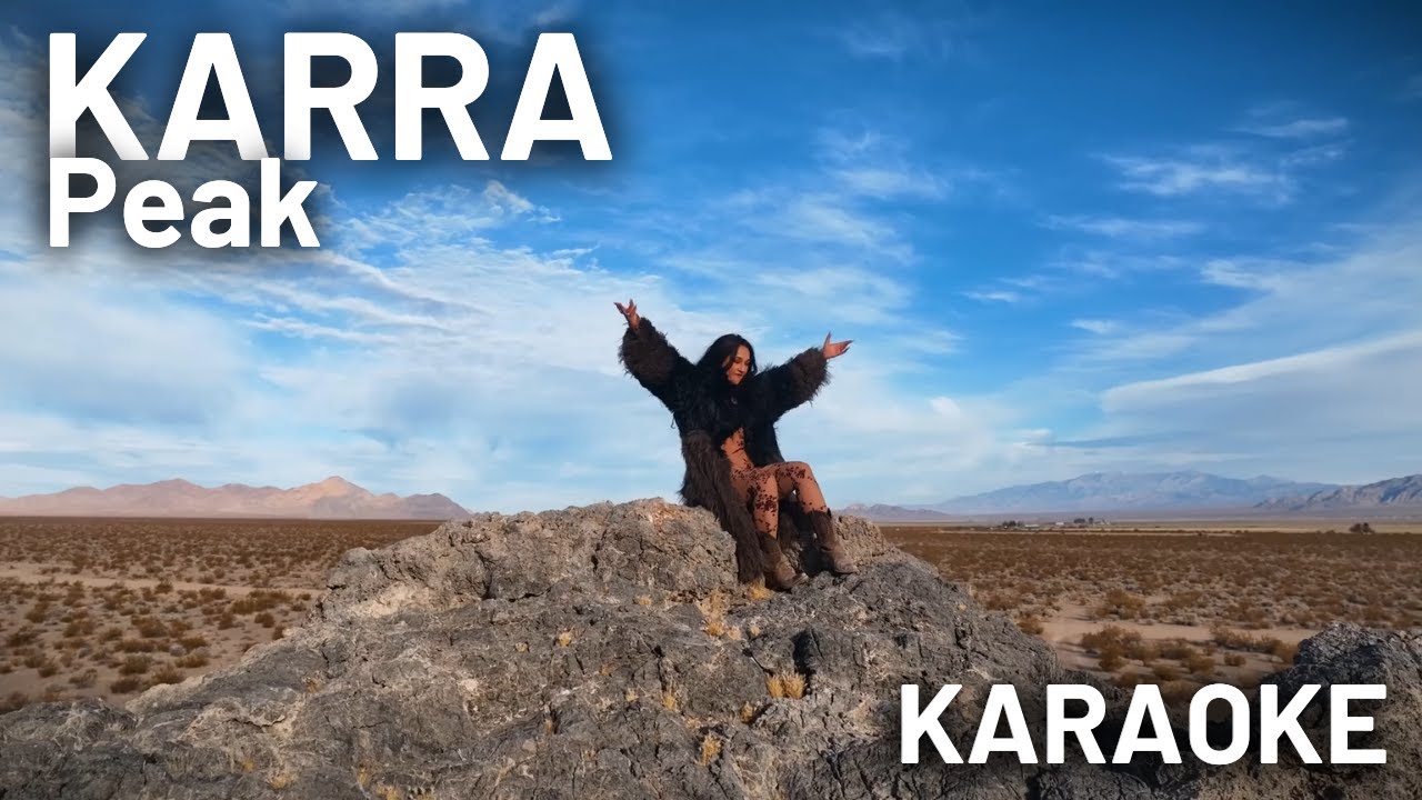KARRA - Peak (KARAOKE)