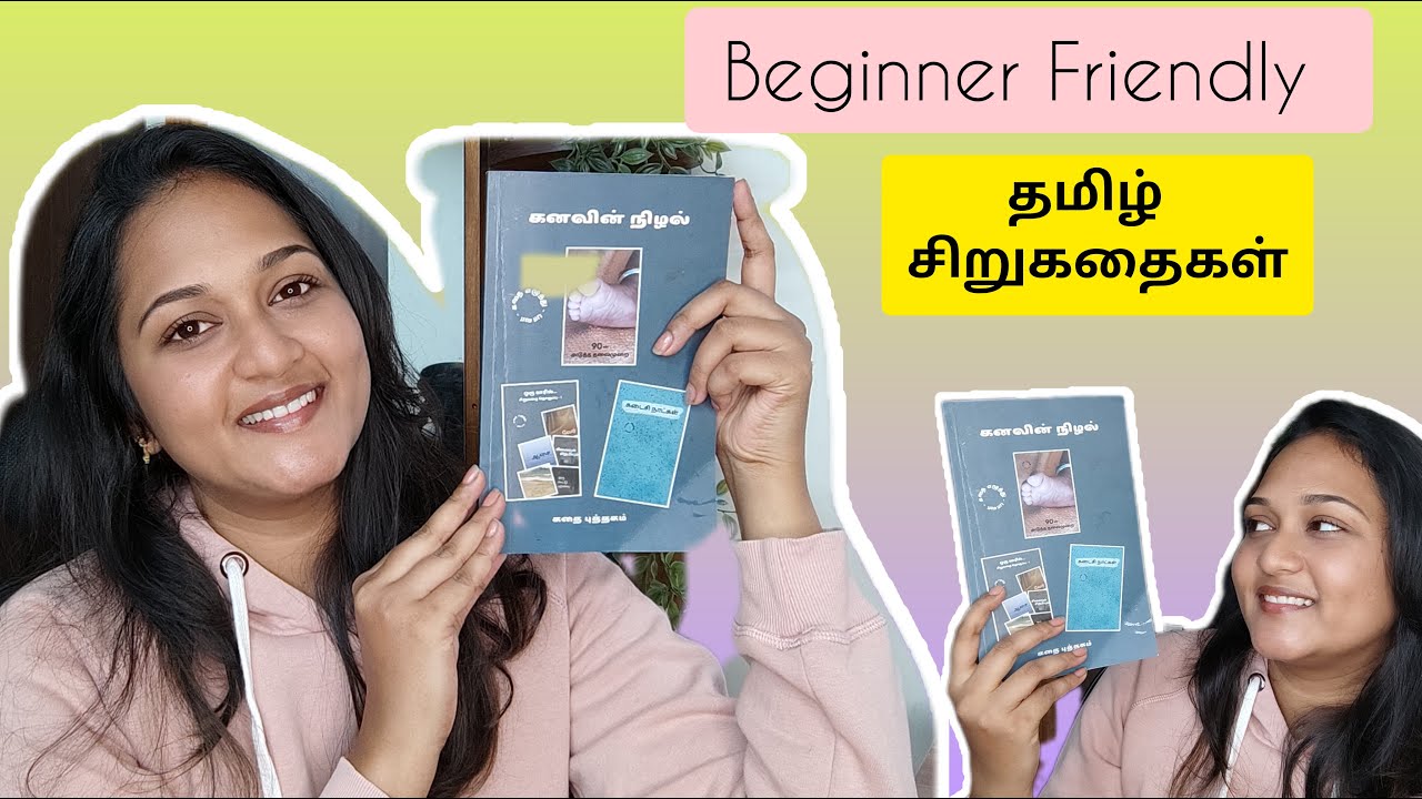 தமிழ் சிறுகதைகள் Kanavin Nizhal Book Review✨