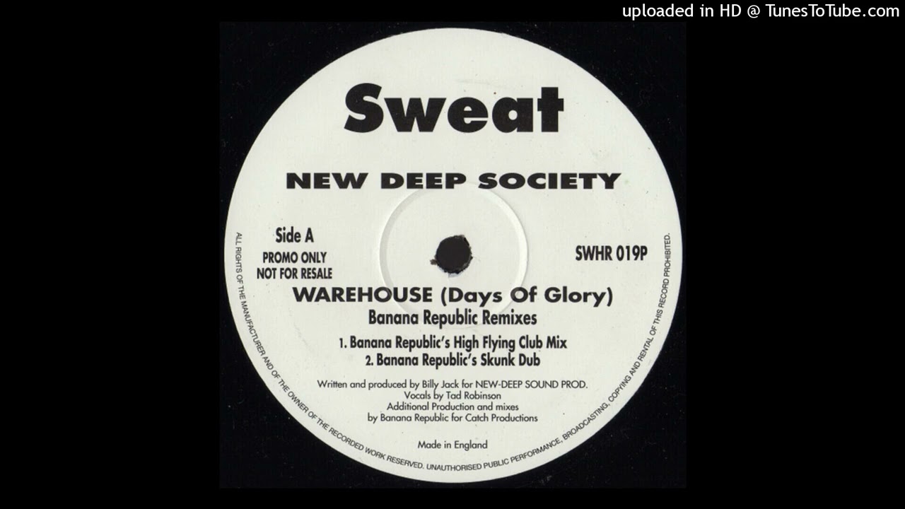 New Deep Society - Warehouse (Days Of Glory) (Banana Republic's Skunk Dub)