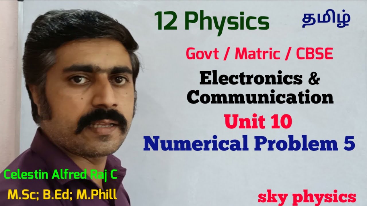 Numerical problem 5 |Electronics| communication|Unit 10|12 Physics|Tamil|sky physics